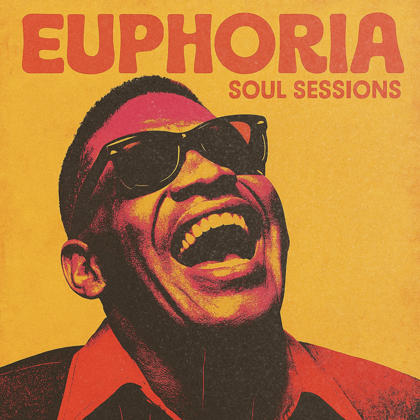 Euphoria Soul Sessions Vol. 1